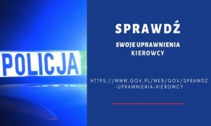 Z lewej strony napis Policja na radiowozie, po lewej stronie napis sprawdź swoje uprawnienia kierowcy