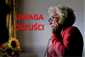 Starsza kobieta ze słuchawka telefonu przy uchu i napis uwaga oszuści.