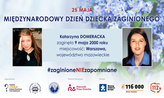 Zdjęcie dziewczynki oraz zdjęcie kobiety, ta sama osoba po progresji,  napis 25 maja Międzynarodowy Dzień Dziecka Zaginionego