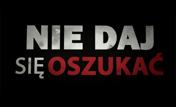 Napis Nie daj się oszukać.