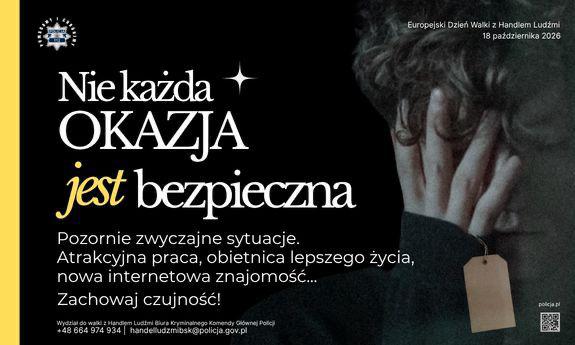 Plakat z napisem nie każda okazja jest bezpieczna.